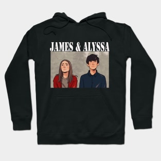 alyssa and james from the end of f***in world Hoodie